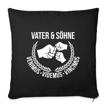 Vater und Söhne - lateinischer Teamspruch - Sofakissenbezug 45 x 45 cm - Schwarz - Vorne