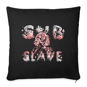 SUB SLAVE - BDSM - Sofakissenbezug 45 x 45 cm - Schwarz - Vorne