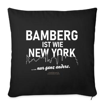 Bamberg ist wie New York - Sofakissenbezug 45 x 45 cm - Schwarz - Vorne