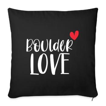 Climbing Bouldering Boulder Love Mountains Gift - Sofa pillowcase 17,3'' x 17,3'' (45 x 45 cm) - black - Front
