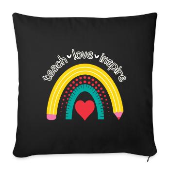 teach love inspire Lehrer Bleistift Lineal Beruf - Sofakissenbezug 45 x 45 cm - Schwarz - Vorne