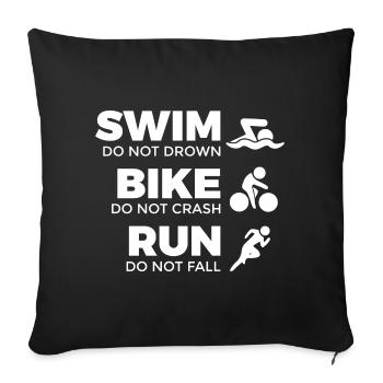 Motivation for triathletes - Sofa pillowcase 17,3'' x 17,3'' (45 x 45 cm) - black - Front