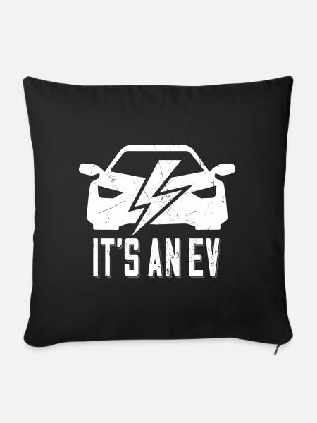 It's An EV Supercharge - für Elektro Auto Fans - Sofakissenbezug 45 x 45 cm - Schwarz