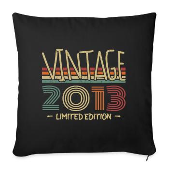 Jahrgang 2013 Retro 2013 Jubiläumsgeschenk - Sofakissenbezug 45 x 45 cm - Schwarz - Vorne