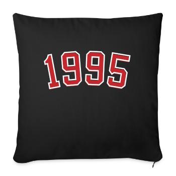 Année de naissance sport 1995 - Housse de coussin décorative 45 x 45 cm - noir - Devant