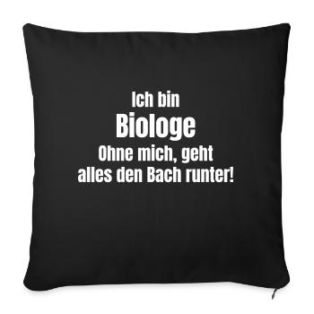 Biologe - Sofakissenbezug 45 x 45 cm - Schwarz - Vorne