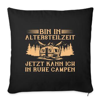 I am in partial retirement - caravan camping early retirement - Sofa pillowcase 17,3'' x 17,3'' (45 x 45 cm) - black - Front