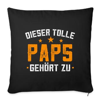 Dieser Tolle Paps Gehört zu Geschenk für Papa - Sofakissenbezug 45 x 45 cm - Schwarz - Vorne