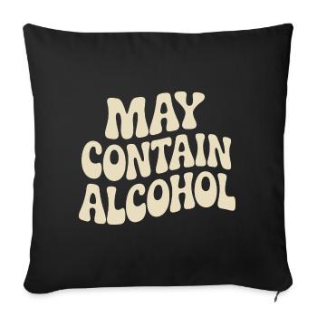 May Contain Alcohol Alkohol Mallorca Saufen JGA - Sofa pillowcase 17,3'' x 17,3'' (45 x 45 cm) - black - Front