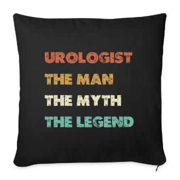 Urologist The Man Myth Legend - Sofa pillowcase 17,3'' x 17,3'' (45 x 45 cm) - black - Front