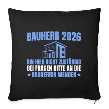 House construction I am not responsible - builder 2026 - Sofa pillowcase 17,3'' x 17,3'' (45 x 45 cm) - black - Front
