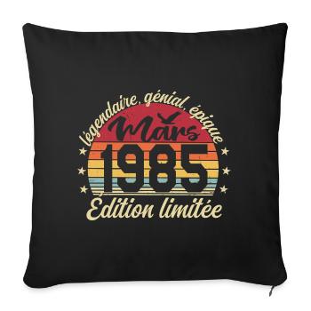 März 1985 41 Jahre Geburtstagsgeschenk März 1985 - Sofakissenbezug 45 x 45 cm - Schwarz - Vorne