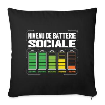 Niveau De Batterie Sociale Humour Introverti - Housse de coussin décorative 45 x 45 cm - noir - Devant