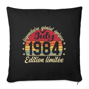 Anniversaire Juillet 1984 Vintage Cadeau - Housse de coussin décorative 45 x 45 cm - noir - Devant
