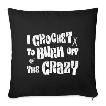 Je crochète pour brûler la folie - Housse de coussin décorative 45 x 45 cm - noir - Devant