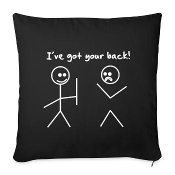 Got your back funny saying - Sofa pillowcase 17,3'' x 17,3'' (45 x 45 cm) - black - Front
