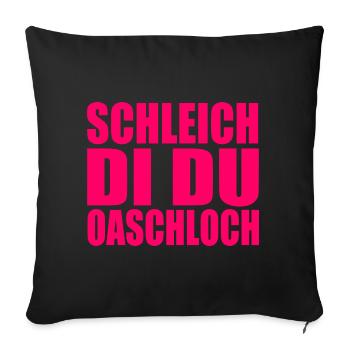 Schleich di du oaschloch - Sofakissenbezug 45 x 45 cm - Schwarz - Vorne