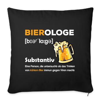 Bierologe kühles Bier Viren Virus lustiger Spruch - Sofakissenbezug 45 x 45 cm - Schwarz - Vorne