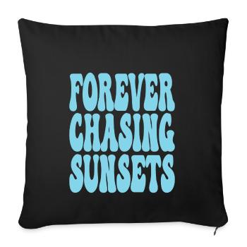 FOREVER CHASING SUNSETS - Sofa pillowcase 17,3'' x 17,3'' (45 x 45 cm) - black - Front