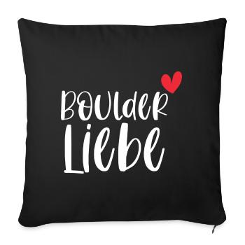 Bouldern Boulder Liebe Klettern Berge Geschenk - Sofakissenbezug 45 x 45 cm - Schwarz - Vorne