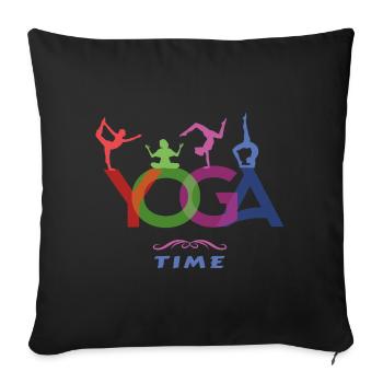 YOGA Time - The time of yoga - Sofa pillowcase 17,3'' x 17,3'' (45 x 45 cm) - black - Front