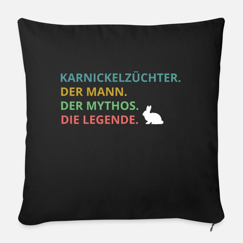 Karnickel Kaninchen Hase lustige Sprüche Geschenk - Sofakissenbezug 45 x 45 cm - Schwarz