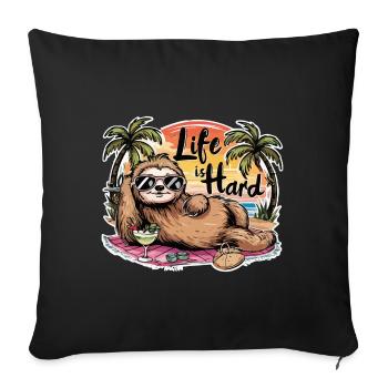 Life is hard, Sloth relaxing at the beach - Sofa pillowcase 17,3'' x 17,3'' (45 x 45 cm) - black - Front