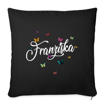 FRANZISKA - Girl's Name & Colorful Butterflies - Sofa pillowcase 17,3'' x 17,3'' (45 x 45 cm) - black - Front