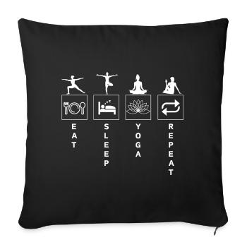 Funny Yoga Quote Eat Sleep Repeat - Sofa pillowcase 17,3'' x 17,3'' (45 x 45 cm) - black - Front