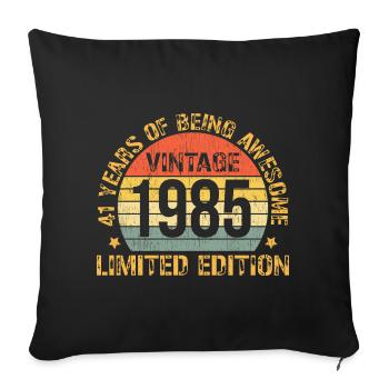 41st Birthday 41 Years Old Man Woman Vintage 1985 - Sofa pillowcase 17,3'' x 17,3'' (45 x 45 cm) - black - Front