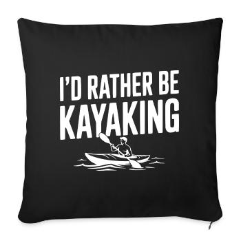 Je préférerais faire du kayak - Housse de coussin décorative 45 x 45 cm - noir - Devant