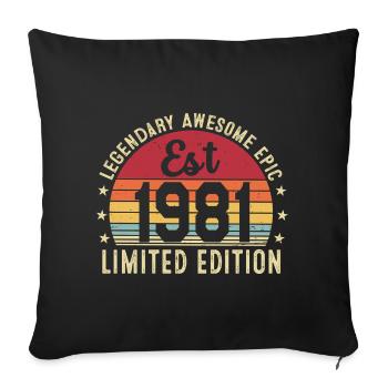 45th Anniversary - Vintage Gift 1981 - Sofa pillowcase 17,3'' x 17,3'' (45 x 45 cm) - black - Front