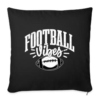 Saison des fans de joueurs de football vibes - Housse de coussin décorative 45 x 45 cm - noir - Devant