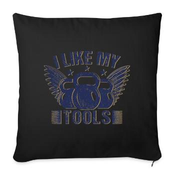 Gym Junkies I Like My Tools Calisthenics Fitness - Sofa pillowcase 17,3'' x 17,3'' (45 x 45 cm) - black - Front