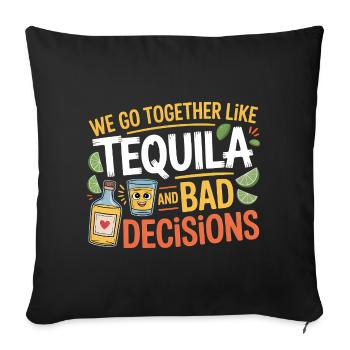 Tequila & Mauvaises décisions Cadeau d’amis drôles - Housse de coussin décorative 45 x 45 cm - noir - Devant
