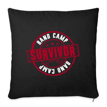 Spielmannszug Blaskapelle Band Camp Survivor - Sofakissenbezug 45 x 45 cm - Schwarz - Vorne