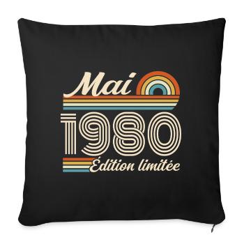 Cadeau Anniversaire 46 ans - Né mai 1980 - Housse de coussin décorative 45 x 45 cm - noir - Devant