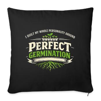 Perfect germination | Microgreens Cultivation - Sofa pillowcase 17,3'' x 17,3'' (45 x 45 cm) - black - Front