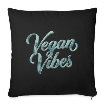 Vegan Vibes Veganism Statement - Sofa pillowcase 17,3'' x 17,3'' (45 x 45 cm) - black - Front