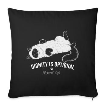 Ragdoll-Katze – Dignity Is Optional - Sofakissenbezug 45 x 45 cm - Schwarz - Vorne