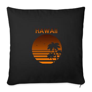Hawaii vacation summer sun beach sea gift - Sofa pillowcase 17,3'' x 17,3'' (45 x 45 cm) - black - Front