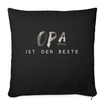 Opa ist der Beste Spruch Schrift Text Großvater - Sofakissenbezug 45 x 45 cm - Schwarz - Vorne