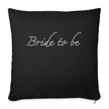 Mariée à être - Housse de coussin décorative 45 x 45 cm - noir - Devant