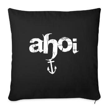 Ahoi - Sofakissenbezug 45 x 45 cm - Schwarz - Vorne