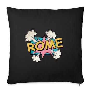 Rom Rome Italien Stadt Schrift Pop Art Comic - Sofakissenbezug 45 x 45 cm - Schwarz - Vorne