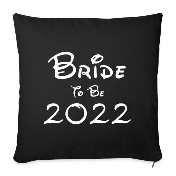 Bride to be 2022 Police blanche - Housse de coussin décorative 45 x 45 cm - noir - Devant