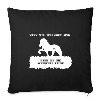 Spruch 10 mit Pferd 1 weiß - Sofakissenbezug 45 x 45 cm - Schwarz - Vorne