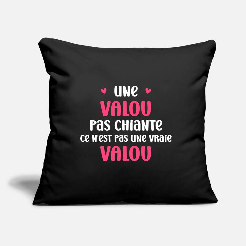 Une valou pas chiante Housse de coussin décorative 45 x 45 cm
