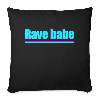 Rave babe - Sofa pillowcase 17,3'' x 17,3'' (45 x 45 cm) - black - Front