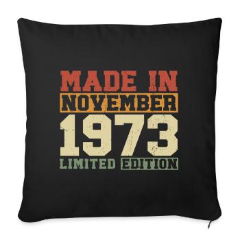 Novembre 1973 Vintage Vintage cadeau d’anniversaire - Housse de coussin décorative 45 x 45 cm - noir - Devant